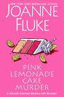 Pink Lemonade Cake Murder: A Delightful & Irresistible Culinary Cozy Mystery wit