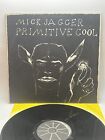 Mick Jagger - Primitive Cool - 1987 Vinyl LP - Promotional Vinyl 1987 40919