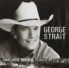 Somewhere Down In Texas - Audio CD By George Strait - VERY GOOD