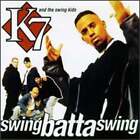 Swing Batta Swing by K7: Used