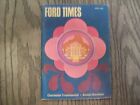 Ford Times - April 1970 - By Ford Motor Company -  Very Good Condition