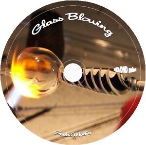Learn Glass Blowing & more 42 Books & 42 Video Tuts on cd dvd Largest on eBay