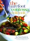 The Barefoot Contessa Cookbook - Hardcover By Ina Garten - GOOD