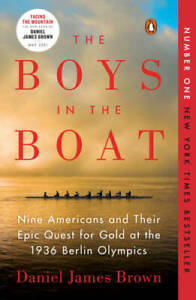 The Boys in the Boat: Nine Americans and Their Epic Quest for Gold at the - GOOD