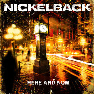 Here and Now - Music Nickelback