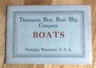 1915 Thompson Bros Boat Co Canoe Catalogue Prices & Photos Peshtigo Wisconsin