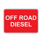 Off Road Diesel Sticker Decal - Weatherproof - safety industrial label fuel