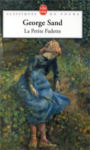 La Petite Fadette Hardcover George Sand