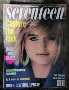 Seventeen Magazine September, 1985- Teen Fashion Birth Control, Phil Collins