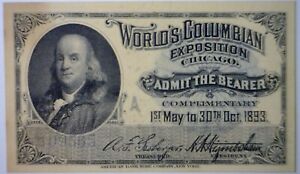 1893 Ben Franklin Chicago World's Fair Columbian Exposition Ticket CU Det Backed