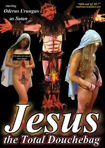 Jesus, The Total Douchebag (DVD) Oderus Urungus