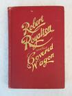 John Jay Leighton ROBERT ROYALTON AND HIS COVERED WAGON Rochester Press 1928