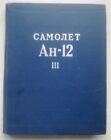 1962 Detailed Book Air Force Plane An 12 Craft Aeroflot Fly Aircraft design Rare