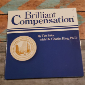BRILLIANT COMPENSATION - TIM SALES - DR. CHARLES KING - CD - SEALED