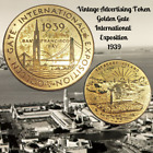 Antique Advertising Token-GOLDEN GATE International EXPO Treasure Island-1939