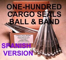 METAL BAND AND BALL SECURITY SEALS, CARGO = SPANISH VERSION = HIGHEST-QUALITY