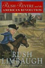 Rush Revere and the American Revolution: Time-Travel Adventures With Exce - GOOD