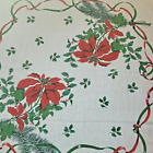 Vintage Christmas Holly Berry, Poinsettias LINEN Tablecloth 34