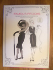 Famous Frocks : Patterns and Instructions for Recreating Fabulous Iconic Dresses