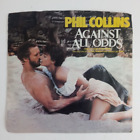 Phil collins Against All Odds/Take A Look At Me Now 7