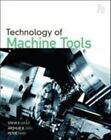 Technology Of Machine Tools, Smid, Peter,Gill, Arthur,Krar, Steve, 9780073510835