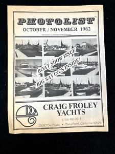 1982 PHOTOLIST YACHTS FOR SALE MAGAZINE, CRAIG FROLEY YACHTS, BOAT SHOW EDITION