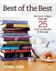 Best of the Best: The Best Recipes From the 25 Best Cookbooks of the Year - GOOD