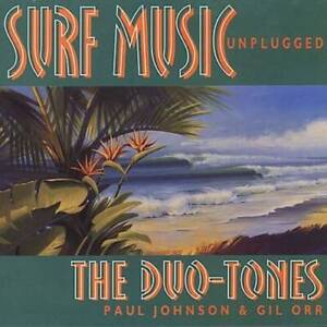 Surf Music Unplugged - Audio CD By DUO-TONES - VERY GOOD