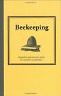 Bee Keeping: Inspiration and Practical Advice for W... by Andrew Davies Hardback