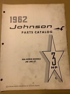 1962 Johnson Outboard Motor Parts Catalog 378821 3HP Sea Horse Models JW JWL 17