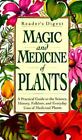 Magic and Medicine of Plants by Editors of Reader's Digest