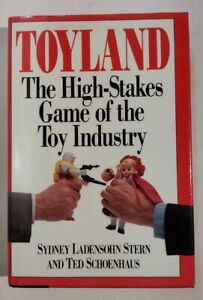 Toyland- The High Stakes Game of the Toy Industry, 1990 Hardcover book