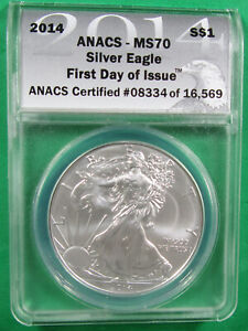 2014 $1 Silver Eagle ANACS MS70. 1st Day of Issue!  (424202)