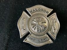 Vintage Obsolete Waldron Fire Dept.Badge