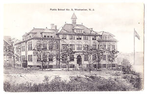 A Classic View of Public School No 3, Weehawken NJ 1913