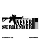 AR-15 Never Surrender Flag Vinyl Decal Sticker  Military Car Truck Window Laptop