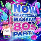 NOW THAT'S WHAT I CALL A MASSIVE 80S PARTY NEW CD