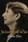 The Lightning and the Sun by Savitri Devi: New
