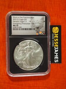 2021 (S) SILVER EAGLE NGC MS70 FIRST DAY OF ISSUE FDI STRUCK AT SAN FRANCISCO T1