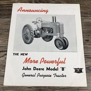 New Listing1940 Announcing The New John Deere Model B Tractor Advertising Brochure Pamphlet