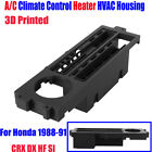 A/C Climate Control Heater HVAC Housing For Honda 88-91 CRX DX HF SI 3D Printed