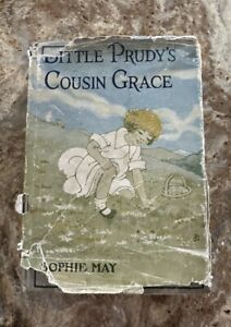 New ListingVintage Little Prudy’s Cousin Grace Book By Sophie May