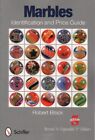 Marbles Identification & Price Guide, Revised & Expanded 5th Edition.