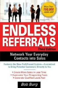 Endless Referrals, Third Edition (Business Books) - Paperback - GOOD