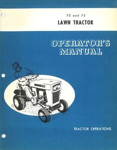 Owner's Operator's Manual Ford 70 & 75 Lawn & Garden Tractor