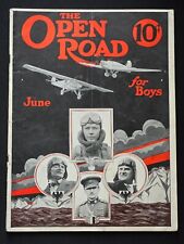 The Open Road for Boys June 1928 Volume 10 Issue 6 See Pictures Combine Shipping