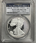 2021 W Silver Eagle $1 Type 2 PCGS PR70DCAM First Day Of Issue WP Milk Spots