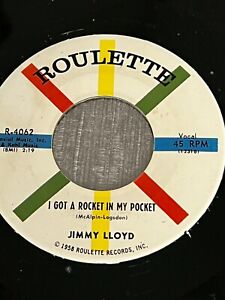 Jimmy Lloyd -I Got A Rocket In My Pocket- Rockabilly 45 on Roulette R.4062