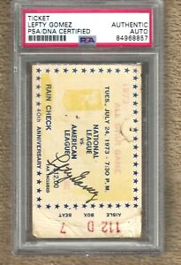 1973 ALL-STAR GAME TICKET AUTOGRAPHED BY HALL OF FAMER LEFTY GOMEZ-PSA/DNA
