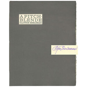 Clayton Eshleman / A Pitchblende 1 of 50 Signed Copies 1st Edition 1969